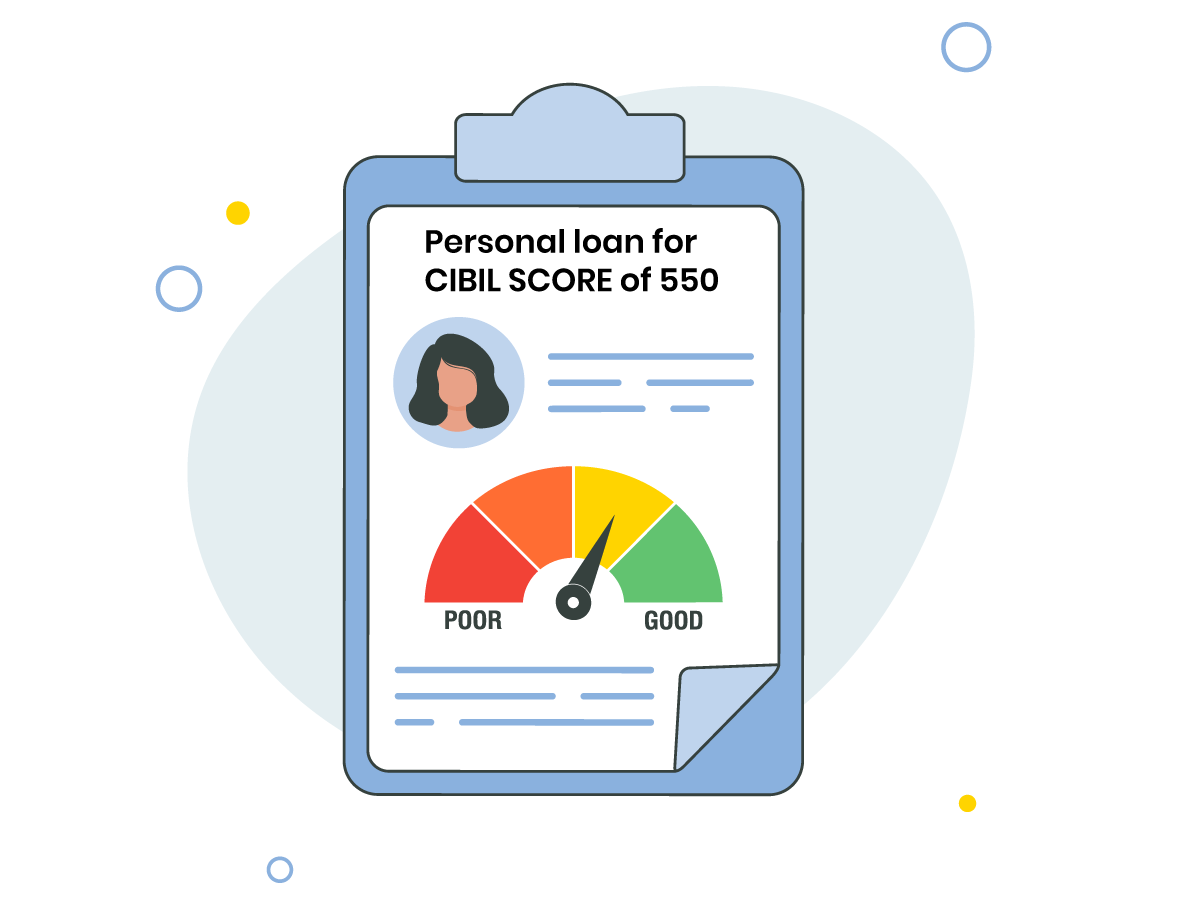 How to Get Personal Loan For CIBIL Score Of 550 In India