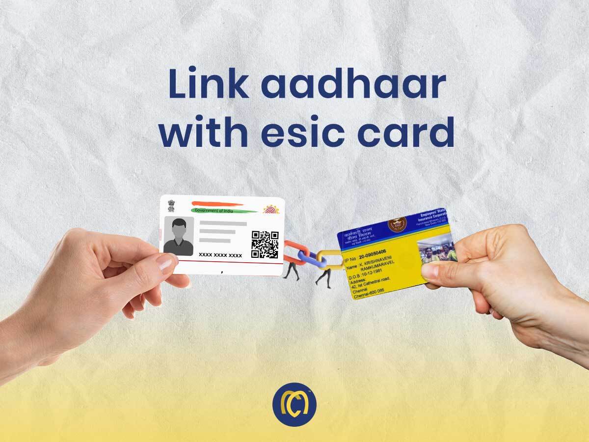 How To Link Aadhaar With ESIC Card?