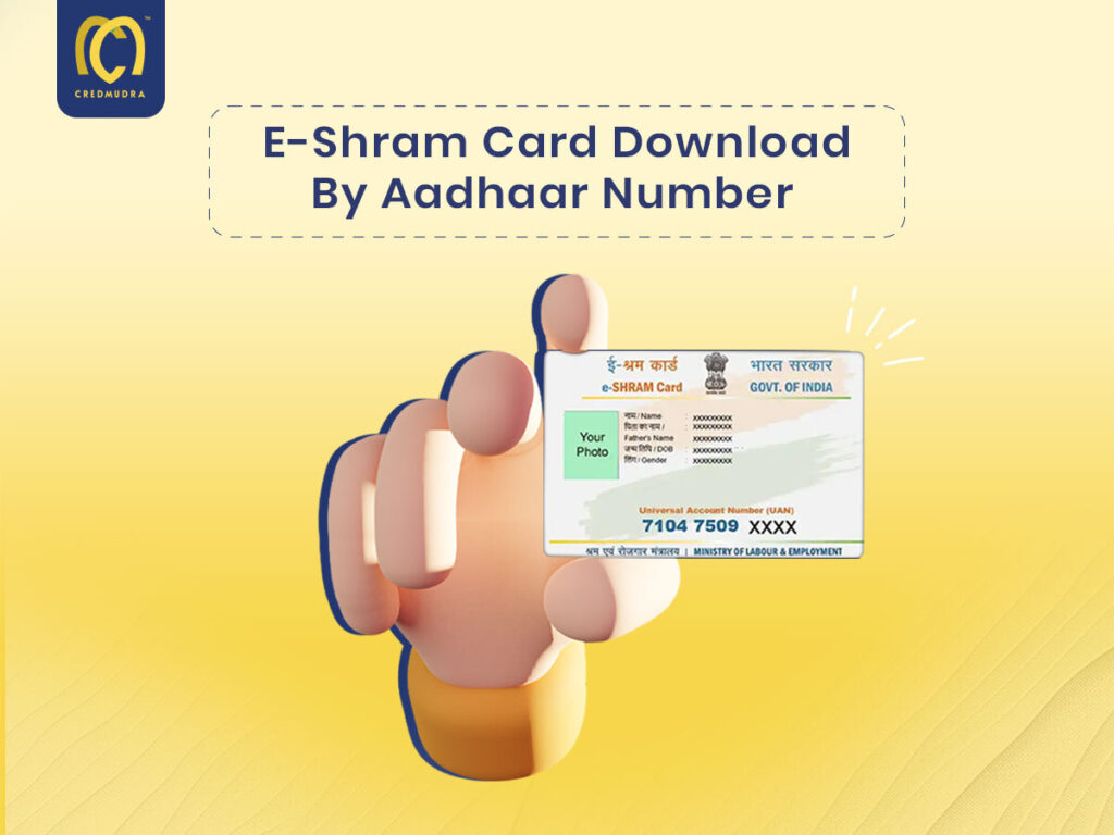 E-Shram Card Download By Aadhaar Number